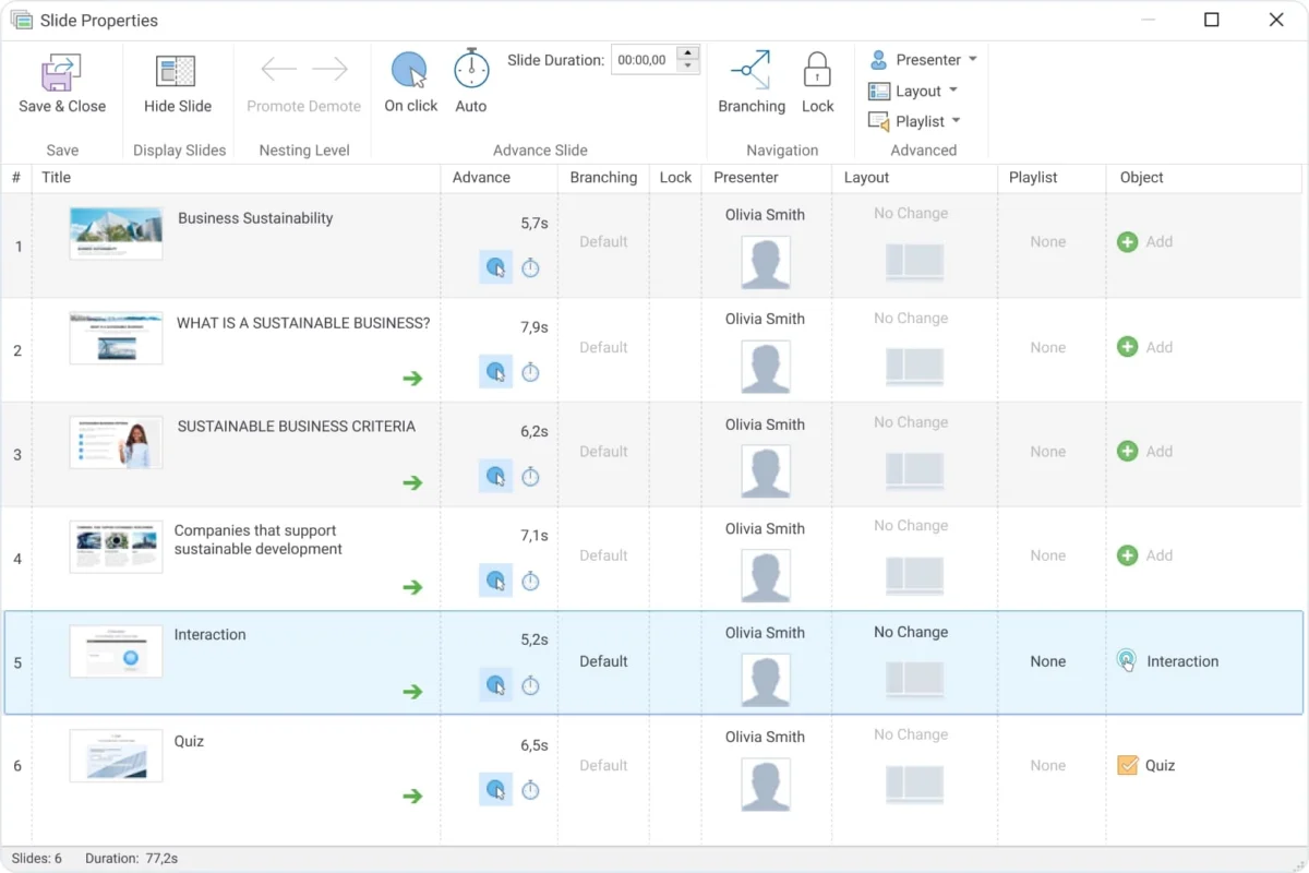 Set up navigation, branching and other slide properties in one place