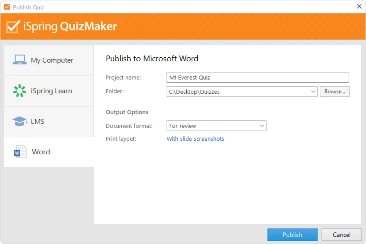 Publish your quiz in Word to have a printable test